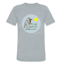 Load image into Gallery viewer, Make It Count - Do You Need An Adventure? Unisex Tri-Blend T-Shirt - heather grey