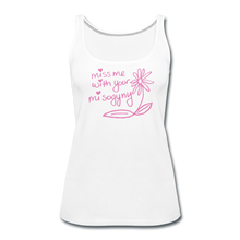 Load image into Gallery viewer, Miss Me With Your Misogyny Women's Fitted Tank (click to see all colors!) - white