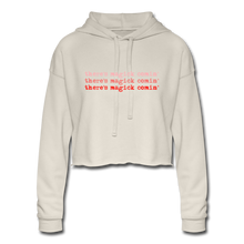 Load image into Gallery viewer, Magick Comin' Cropped Hoodie - dust