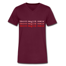 Load image into Gallery viewer, Magick Comin' Men's V-Neck T-Shirt - maroon