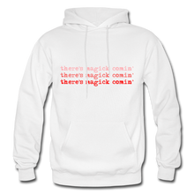 Load image into Gallery viewer, Magick Comin' Pullover Hoodie - white