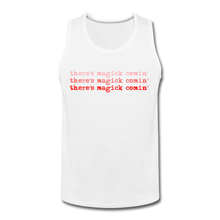 Load image into Gallery viewer, Magick Comin' Men's Tank (click to see all colors!) - white