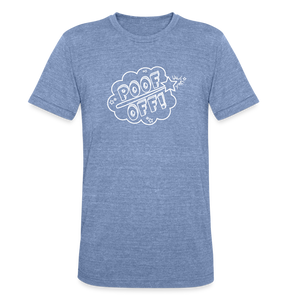 POOF OFF Shirt for Witchy Self Care Friends - heather blue