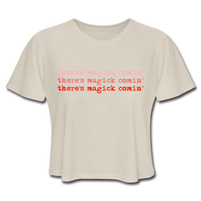 Load image into Gallery viewer, Magick Comin Crop T-Shirt - dust