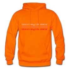 Load image into Gallery viewer, Magick Comin&#39; Pullover Hoodie - orange