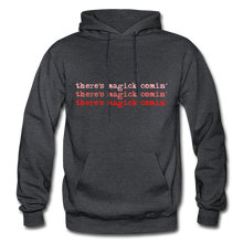 Load image into Gallery viewer, Magick Comin&#39; Pullover Hoodie - charcoal gray