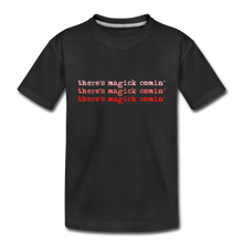 Load image into Gallery viewer, Magick Comin&#39; Kids&#39; T-Shirt - black