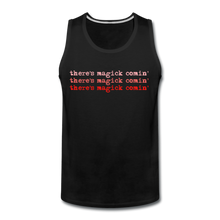 Load image into Gallery viewer, Magick Comin&#39; Men&#39;s Tank (click to see all colors!) - black