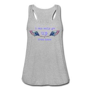 Up From Here Women's Flowy Tank Top (click to see all colors!) - heather gray